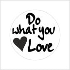 Wensetiket - Do what you love - rol van 500 stuks