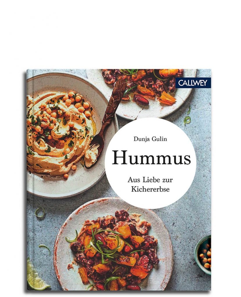 Hummus. Uit liefde voor kikkererwten (Duits)