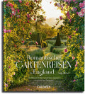Romantische tuintrips in Engeland