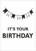 It’s your birthday - wenskaart