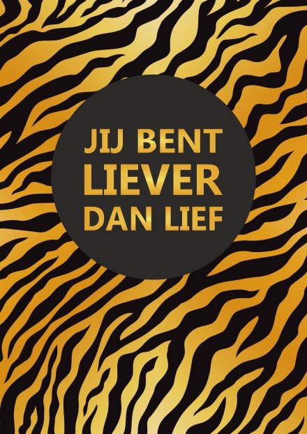 Liever dan lief - wenskaart
