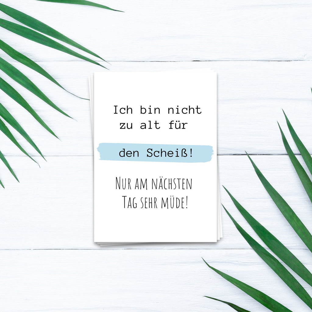 Ik ben niet te oud voor de shit - ansichtkaart 10 set