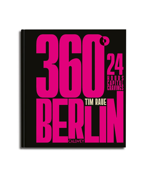 360° Berlijn - Tim Raue (Engels)