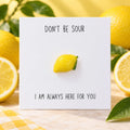 Cadeaukaartje Don't Be Sour – Citroen