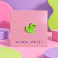 Eendje erbij! – cadeaukaartje