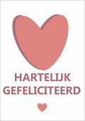 Hartelijk gefeliciteerd - wenskaart