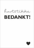 Hartstikke bedankt - wenskaart