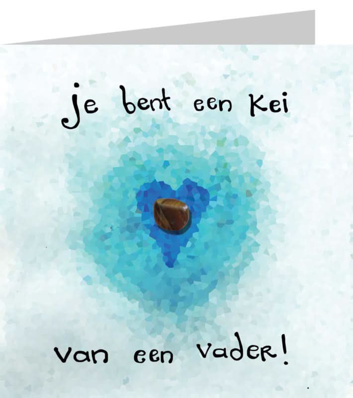 Wenskaart kei van een vader
