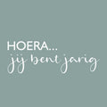 Wenskaart - Hoera jij bent jarig