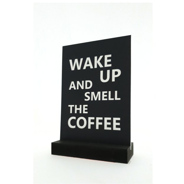 Decoplaatje - Wake up and smell the coffee - met houder