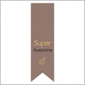 Super awesome - etiket