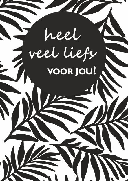 Veel liefs voor jou - wenskaart