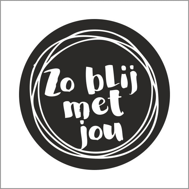 Zo blij met jou - Wensetiket