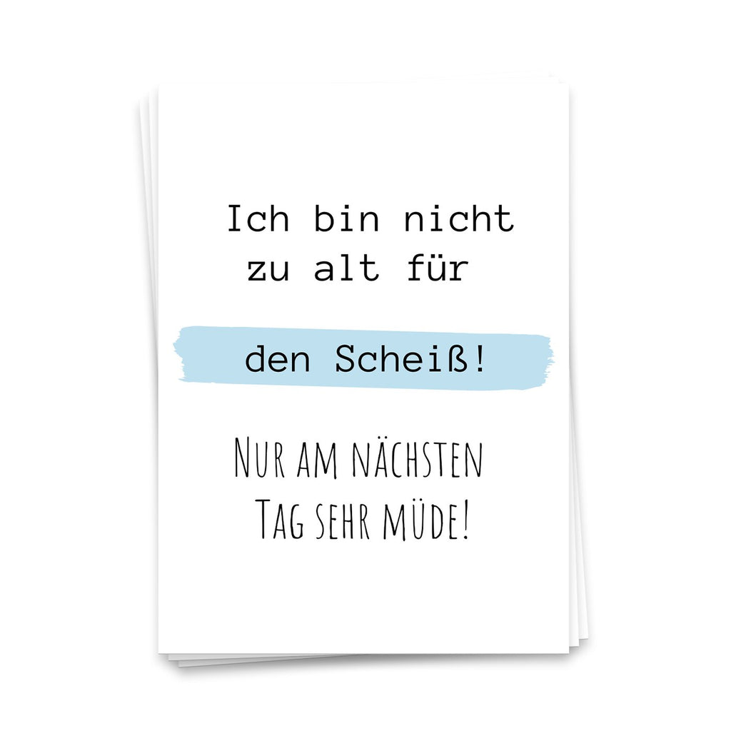 Ik ben niet te oud voor de shit - ansichtkaart 10 set