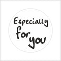 Wensetiket - Especially for you - rol van 500 stuks