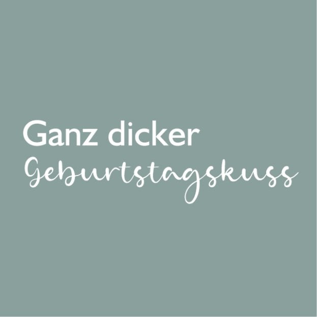 Wenskaart - Ganz dicker Geburtstagskuss