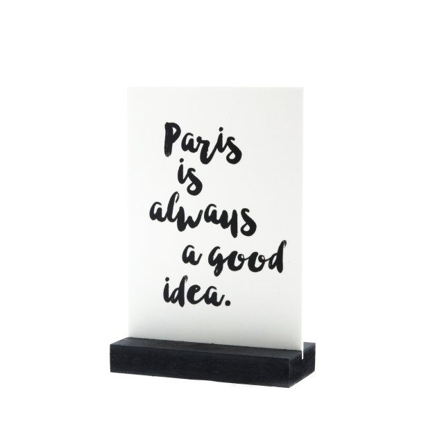 Decoplaatje - Paris is always a good idea - met houder