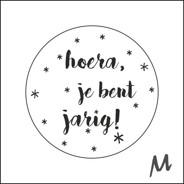 Hoera je bent jarig - wensetiket - rol van 500