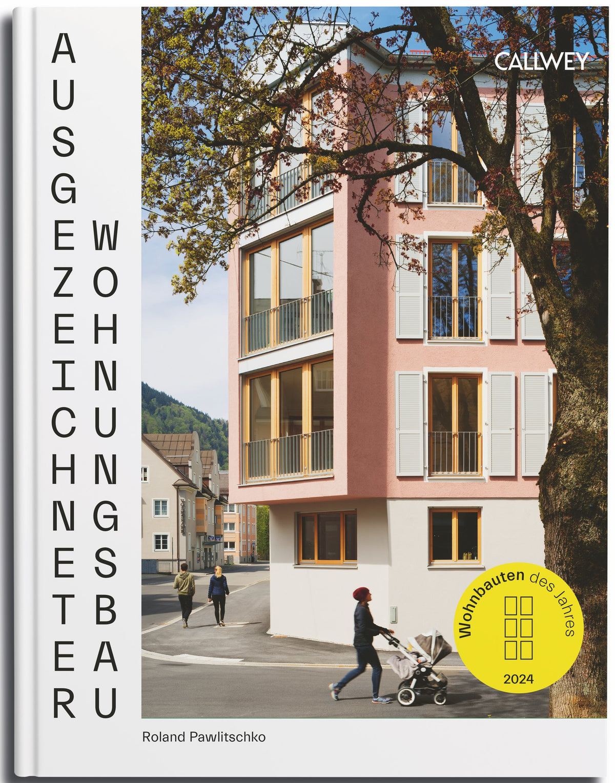 Bekroond met Woningbouw 2024. Woongebouwen van het Jaar