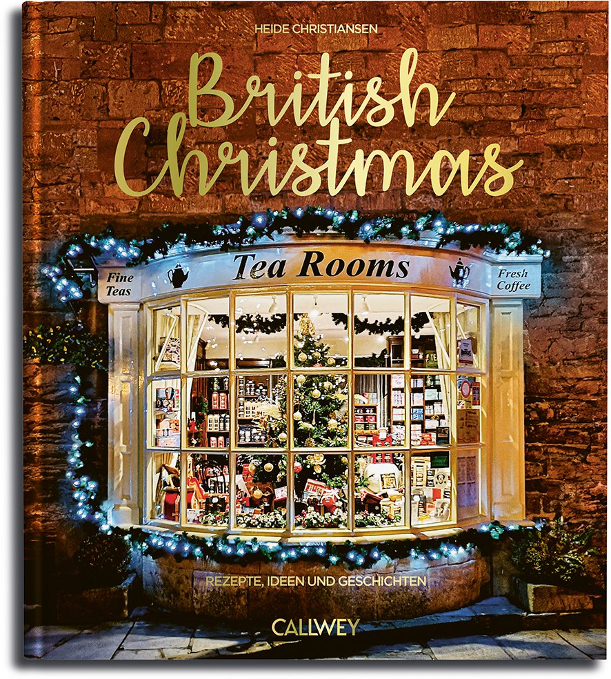 Britse kerst. Receptideeën en verhalen (Duits)