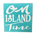 Wandbord On Island Time